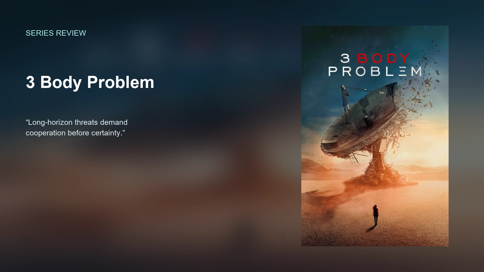 3 Body Problem — Leading Through Radical Uncertainty