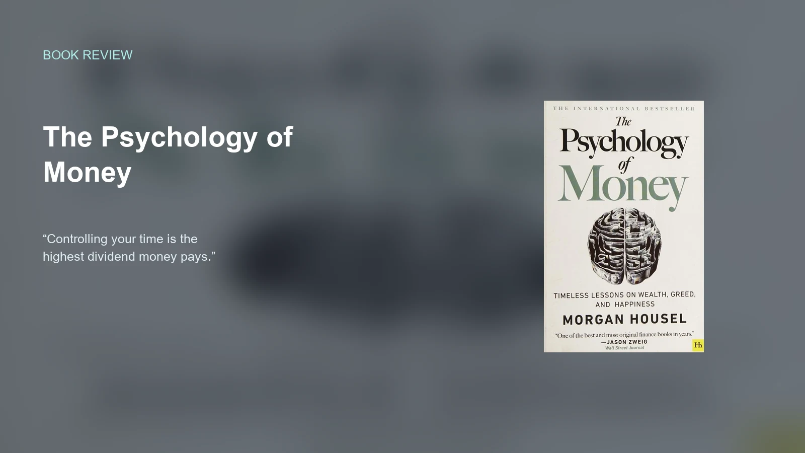 The Psychology of Money — Wealth Is Behavior